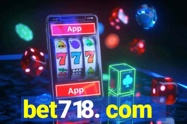 bet718. com